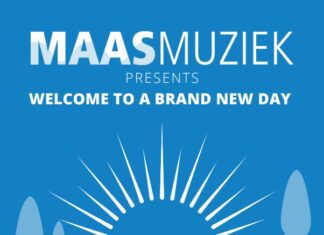 MaasMuziek presents ‘ Welcome To A Brand New Day’